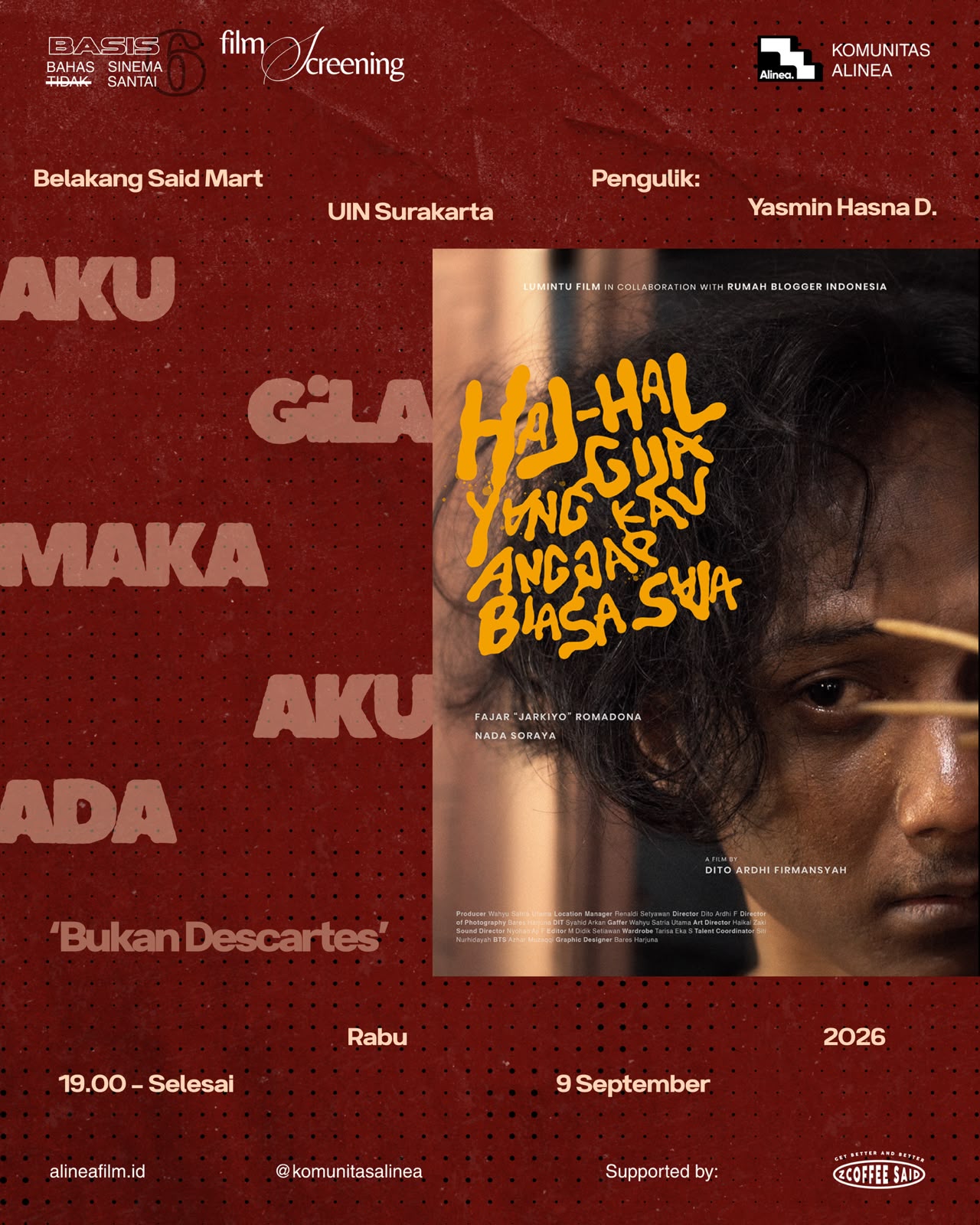 Hal-Hal Gila yang Kau Anggap Biasa Saja: Jadi, Siapa yang Sebenarnya Gila?